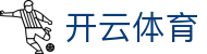 开云官网首页 - kaiyun中国全站